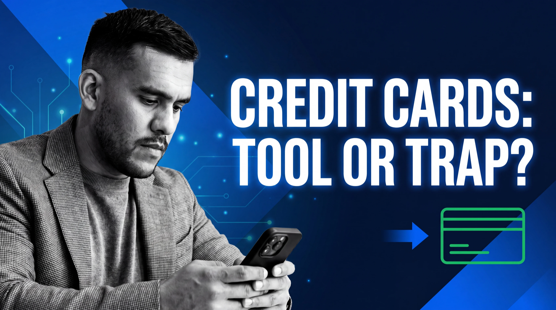 Cover art for Credit Cards: Tool or Trap?